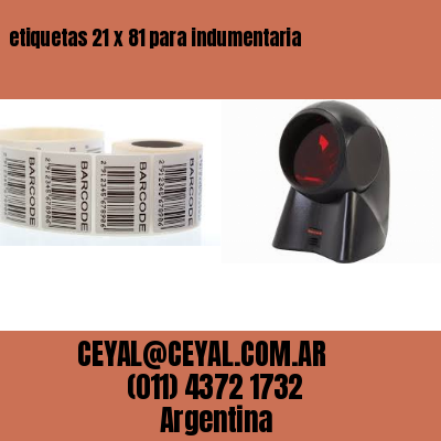 etiquetas 21 x 81 para indumentaria