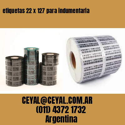 etiquetas 22 x 127 para indumentaria