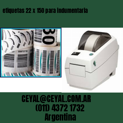 etiquetas 22 x 150 para indumentaria