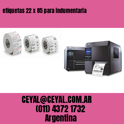 etiquetas 22 x 85 para indumentaria
