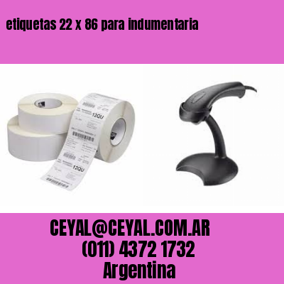 etiquetas 22 x 86 para indumentaria
