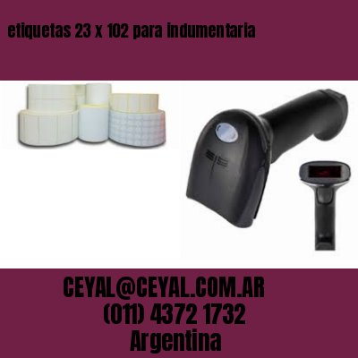 etiquetas 23 x 102 para indumentaria