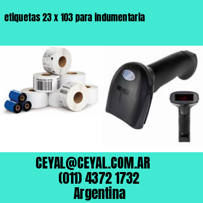etiquetas 23 x 103 para indumentaria