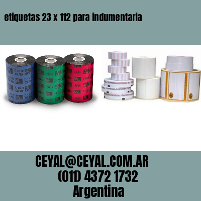 etiquetas 23 x 112 para indumentaria