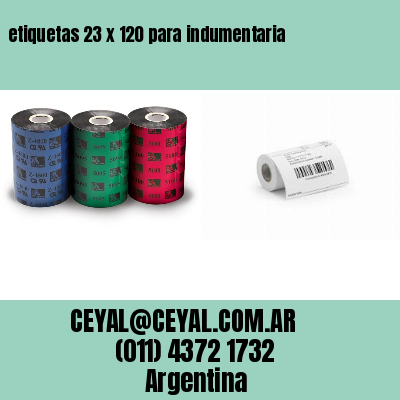 etiquetas 23 x 120 para indumentaria