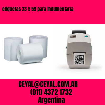 etiquetas 23 x 59 para indumentaria