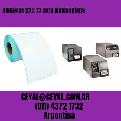 etiquetas 23 x 77 para indumentaria