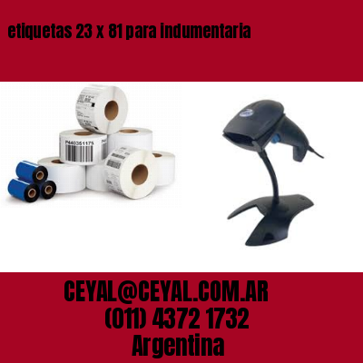 etiquetas 23 x 81 para indumentaria
