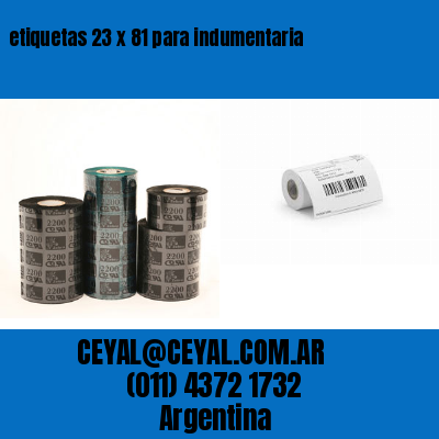 etiquetas 23 x 81 para indumentaria