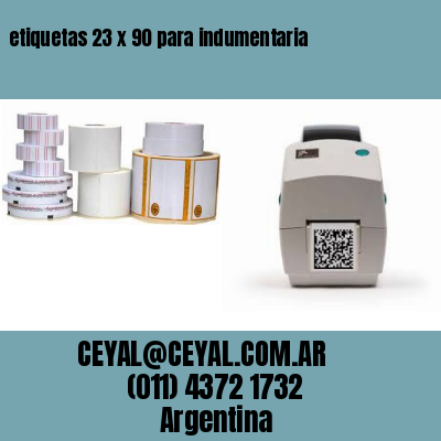 etiquetas 23 x 90 para indumentaria