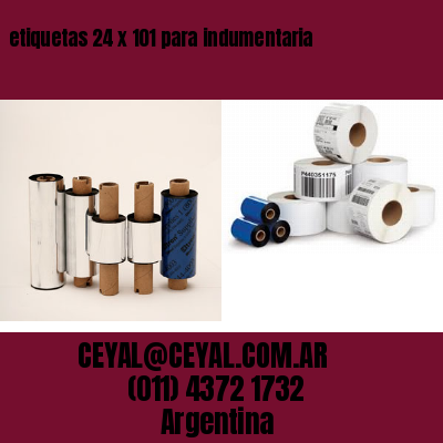 etiquetas 24 x 101 para indumentaria