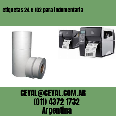 etiquetas 24 x 102 para indumentaria