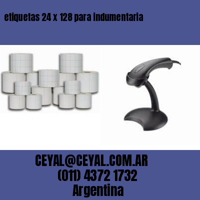 etiquetas 24 x 128 para indumentaria