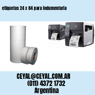 etiquetas 24 x 84 para indumentaria