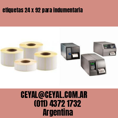 etiquetas 24 x 92 para indumentaria