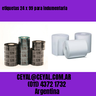 etiquetas 24 x 99 para indumentaria