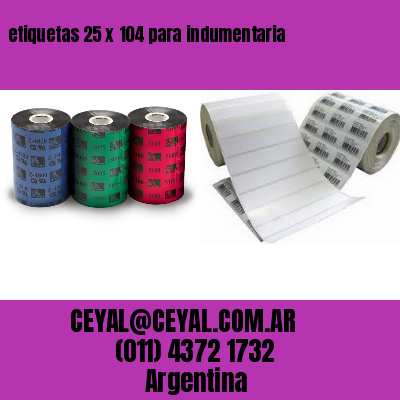 etiquetas 25 x 104 para indumentaria