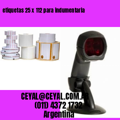 etiquetas 25 x 112 para indumentaria