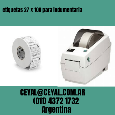 etiquetas 27 x 100 para indumentaria