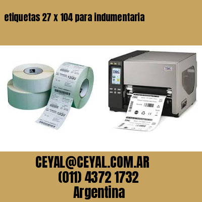 etiquetas 27 x 104 para indumentaria