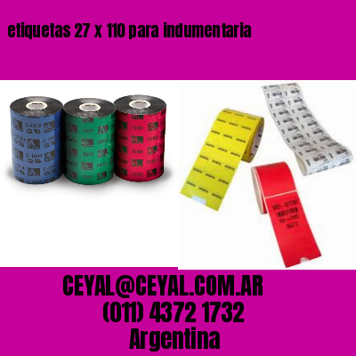 etiquetas 27 x 110 para indumentaria