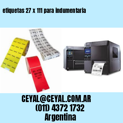 etiquetas 27 x 111 para indumentaria