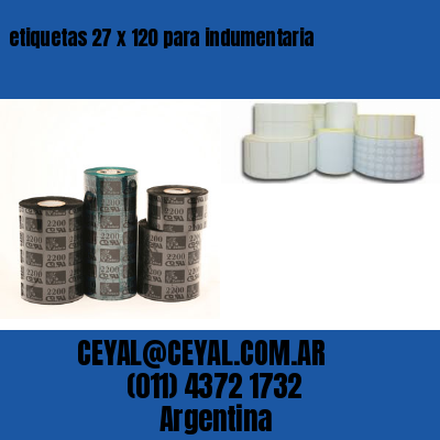 etiquetas 27 x 120 para indumentaria