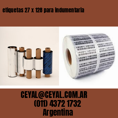 etiquetas 27 x 128 para indumentaria