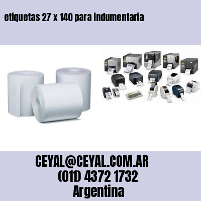 etiquetas 27 x 140 para indumentaria