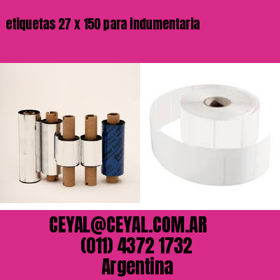 etiquetas 27 x 150 para indumentaria