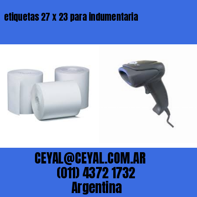 etiquetas 27 x 23 para indumentaria