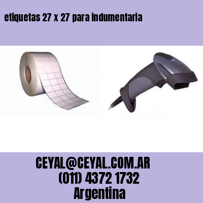 etiquetas 27 x 27 para indumentaria