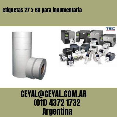 etiquetas 27 x 60 para indumentaria