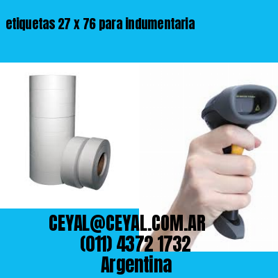 etiquetas 27 x 76 para indumentaria