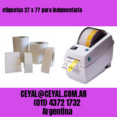 etiquetas 27 x 77 para indumentaria
