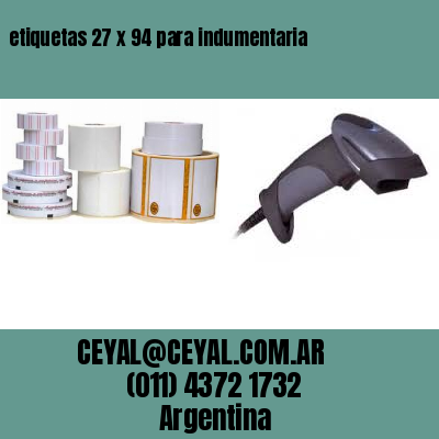 etiquetas 27 x 94 para indumentaria