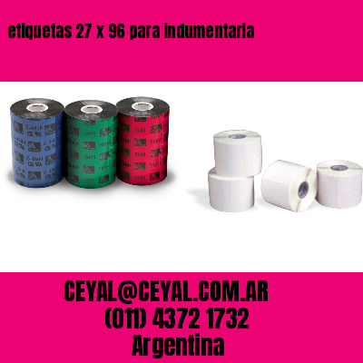etiquetas 27 x 96 para indumentaria