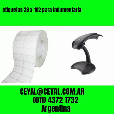 etiquetas 28 x 102 para indumentaria
