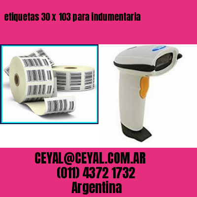 etiquetas 30 x 103 para indumentaria