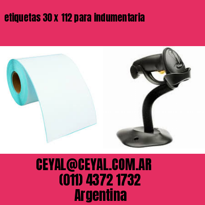 etiquetas 30 x 112 para indumentaria