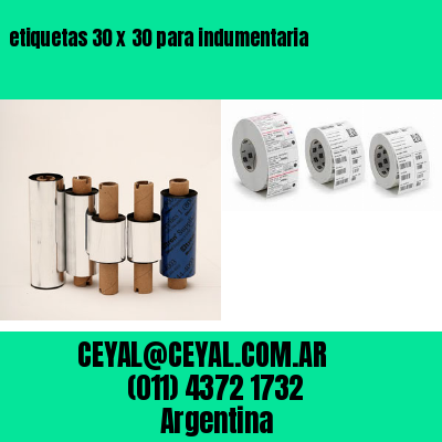 etiquetas 30 x 30 para indumentaria