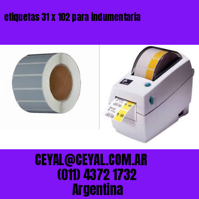 etiquetas 31 x 102 para indumentaria