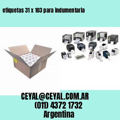 etiquetas 31 x 103 para indumentaria