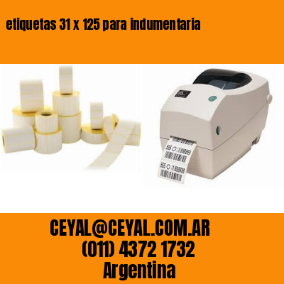 etiquetas 31 x 125 para indumentaria