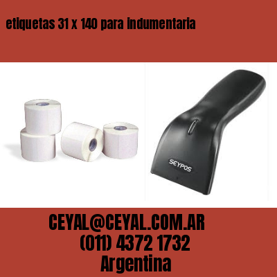 etiquetas 31 x 140 para indumentaria