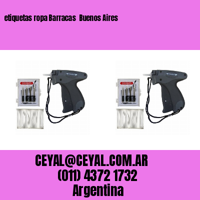 etiquetas ropa Barracas  Buenos Aires