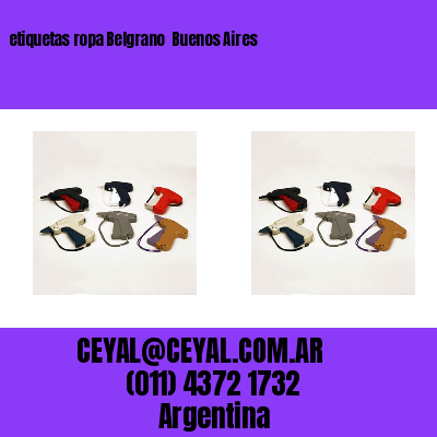 etiquetas ropa Belgrano  Buenos Aires