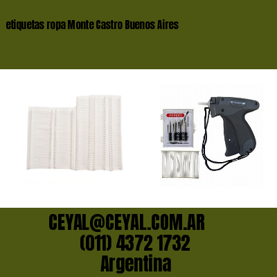etiquetas ropa Monte Castro Buenos Aires