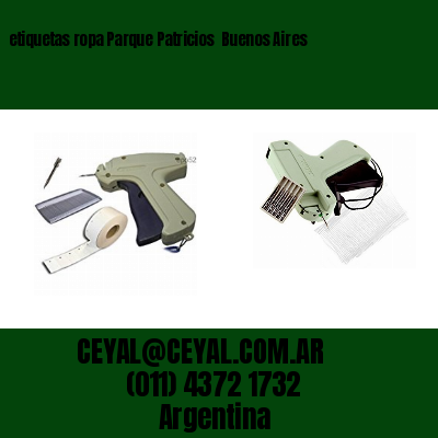 etiquetas ropa Parque Patricios Buenos Aires