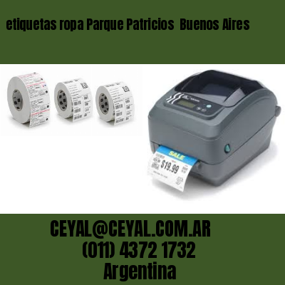 etiquetas ropa Parque Patricios  Buenos Aires